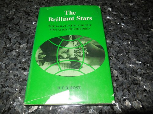 The Brilliant Stars : the Bah' faith and the education of Children
